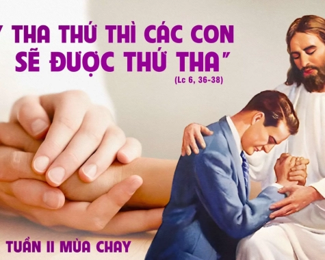 THỨ HAI TUẦN II MÙA CHAY Lc 6,36-38