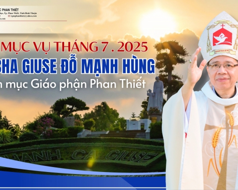 THƯ MỤC VỤ THÁNG 7 NĂM 2025 - GIÁO PHẬN PHAN THIẾT