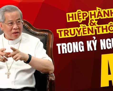 HIỆP HÀNH & TRUYỀN THÔNG TRONG KỶ NGUYÊN AI - ĐỨC TỔNG GIÁM MỤC GIUSE NGUYỄN NĂNG