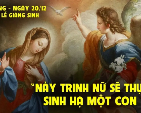 THỨ SÁU TUẦN III MÙA VỌNG - NGÀY 20/12