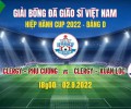 Trực tiếp: 17g00 ngày 02/08/2022: Clergy Phan thiết vs Clergy Ban Mê Thuộc