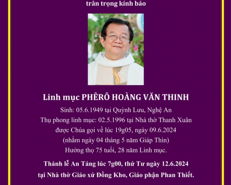 Cáo phó: Linh mục Phêrô Hoàng Văn Thinh, Quản xứ Đồng Kho, hạt Đức Tánh