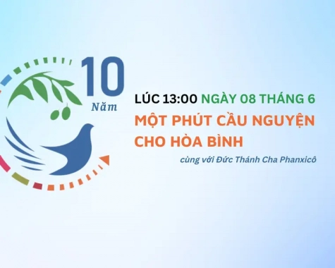 MỘT PHÚT CẦU NGUYỆN CHO HÒA BÌNH CÙNG VỚI ĐỨC THÁNH CHA PHANXICÔ