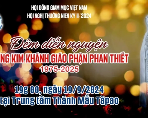 TRỰC TIẾP ĐÊM DIỄN NGUYỆN MỪNG KIM KHÁNH GIÁO PHẬN PHAN THIẾT LÚC 19:00 NGÀY 19/9/2024