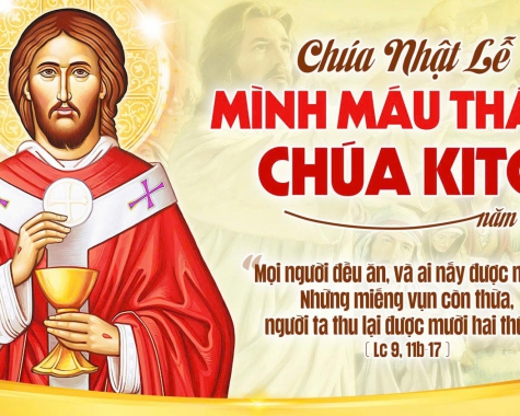 LỄ MÌNH VÀ MÁU THÁNH CHÚA KITÔ– NĂM C St 14,18-20; 1Cr 11,23-26; Lc 9,11b-17