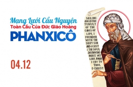 Cầu nguyện cùng Đức Giáo Hoàng ngày 04.12.2022 - Tông đồ cầu nguyện