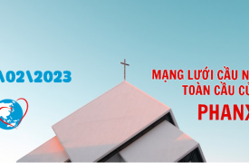 Cầu nguyện cùng Đức Giáo Hoàng ngày 09.02.2023