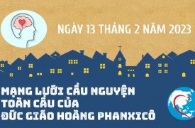 Cầu nguyện cùng Đức Giáo Hoàng ngày 13.02.2023