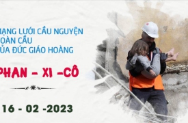 Cầu nguyện cùng Đức Giáo Hoàng ngày 16.02.2023