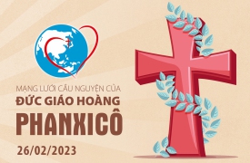 Cầu nguyện cùng Đức Giáo Hoàng ngày 26.02.2023