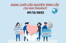 Cầu nguyện cùng Đức Giáo Hoàng ngày 09.12.2022 - Tông đồ cầu nguyện