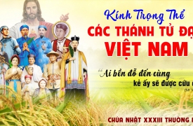 Suy niệm lễ Các Thánh Tử Đạo Việt Nam