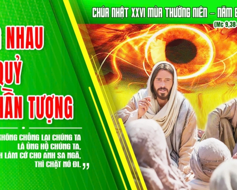 CHÚA NHẬT XXVI THƯỜNG NIÊN NĂM B