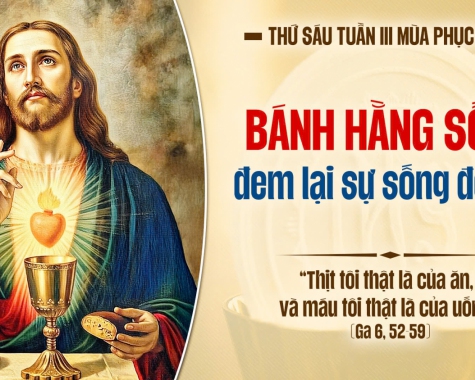 THỨ SÁU TUẦN III PHỤC SINH Ga 6,52-59