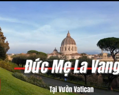 Đặt tượng Đức Mẹ La Vang Việt Nam tại Vườn Vatican